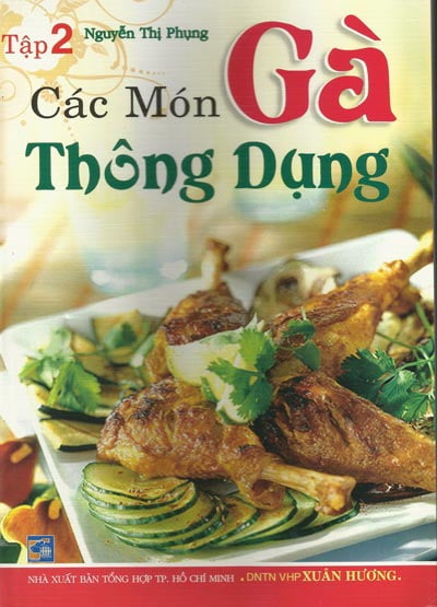 Fahasa - các món gà thông dụng - tập 2