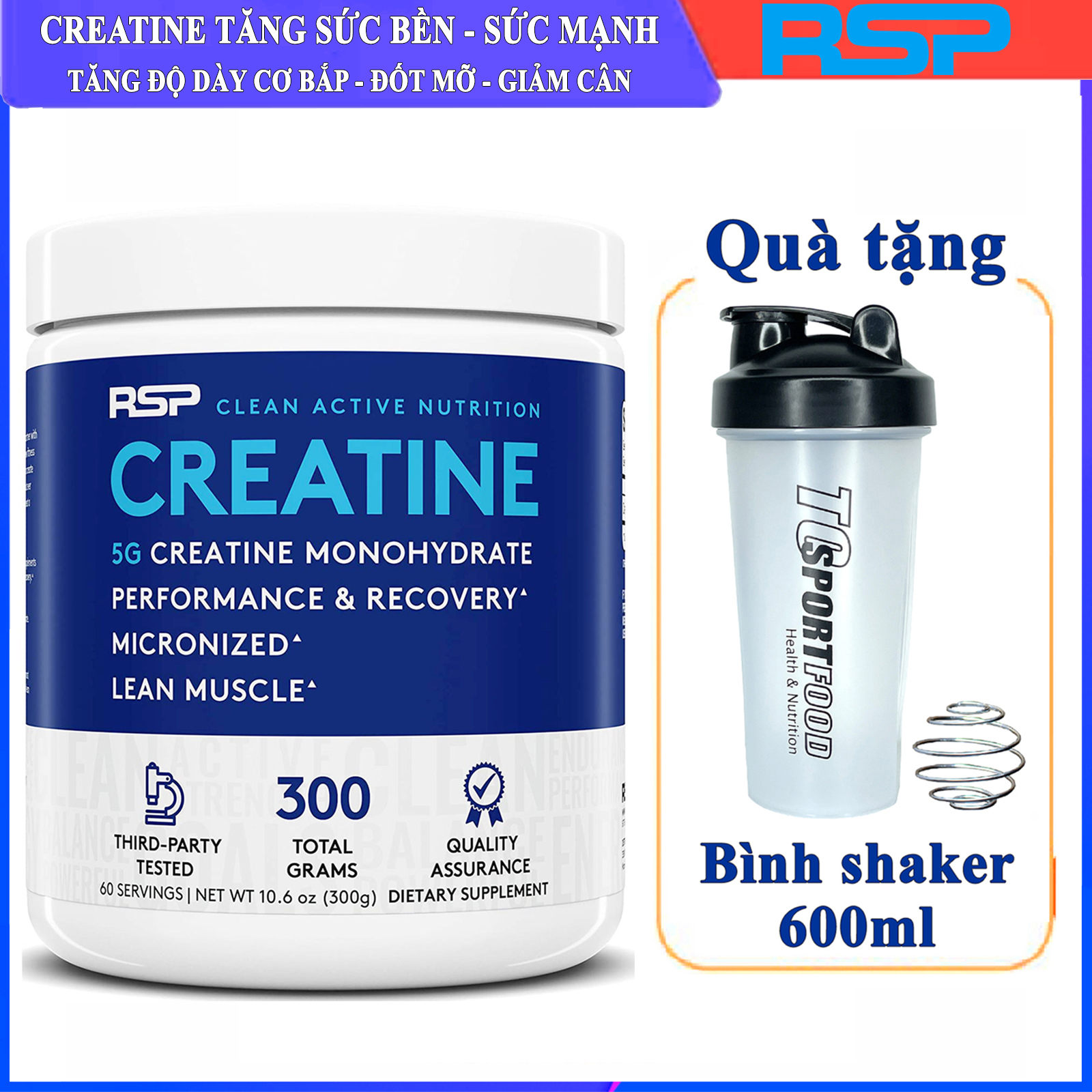 [HCM][FREE SHAKER] Thực phẩm bổ sung Creatine của RSP hỗ trợ Tăng Sức Bền Sức Mạnh đốt mỡ giảm cân 60 lần dùng cho người tập gym và chơi thể thao