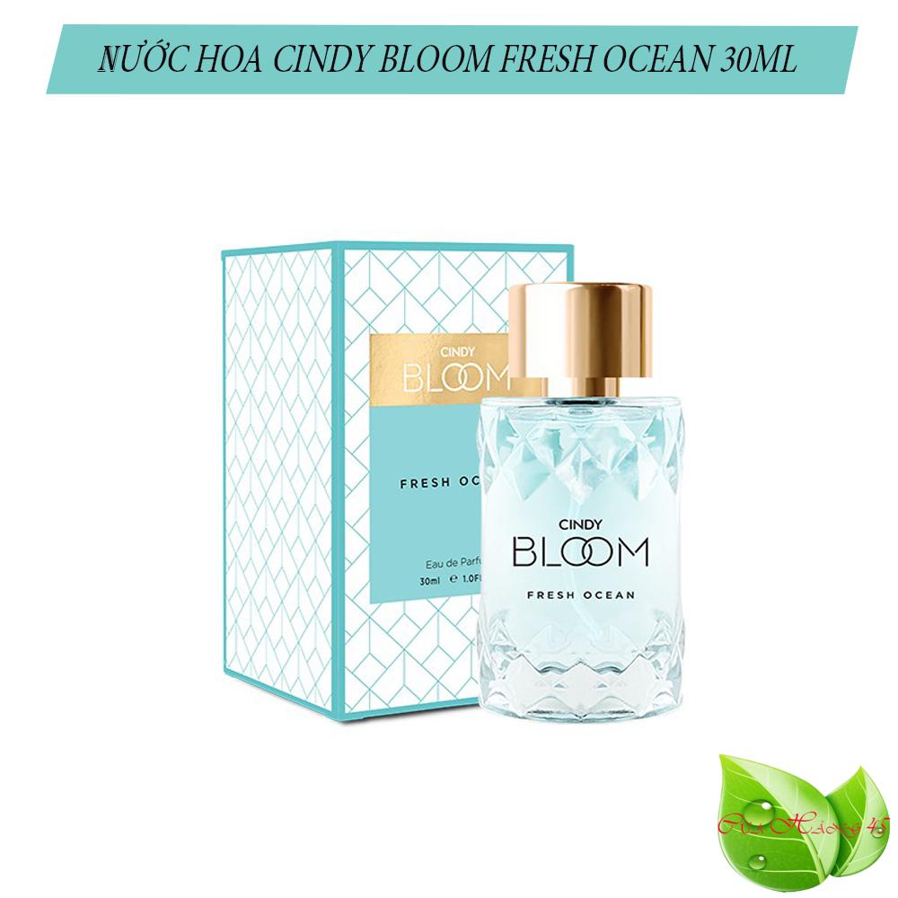 Nước hoa Cindy Bloom Fresh Ocean 30ml chính hãng