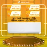 Máy Lạnh Nagakawa 1.5 Hp ( không inverter ) NS-C12R2T30 - GIAO TOÀN QUỐC - CHỈ MIỄN PHÍ HCM