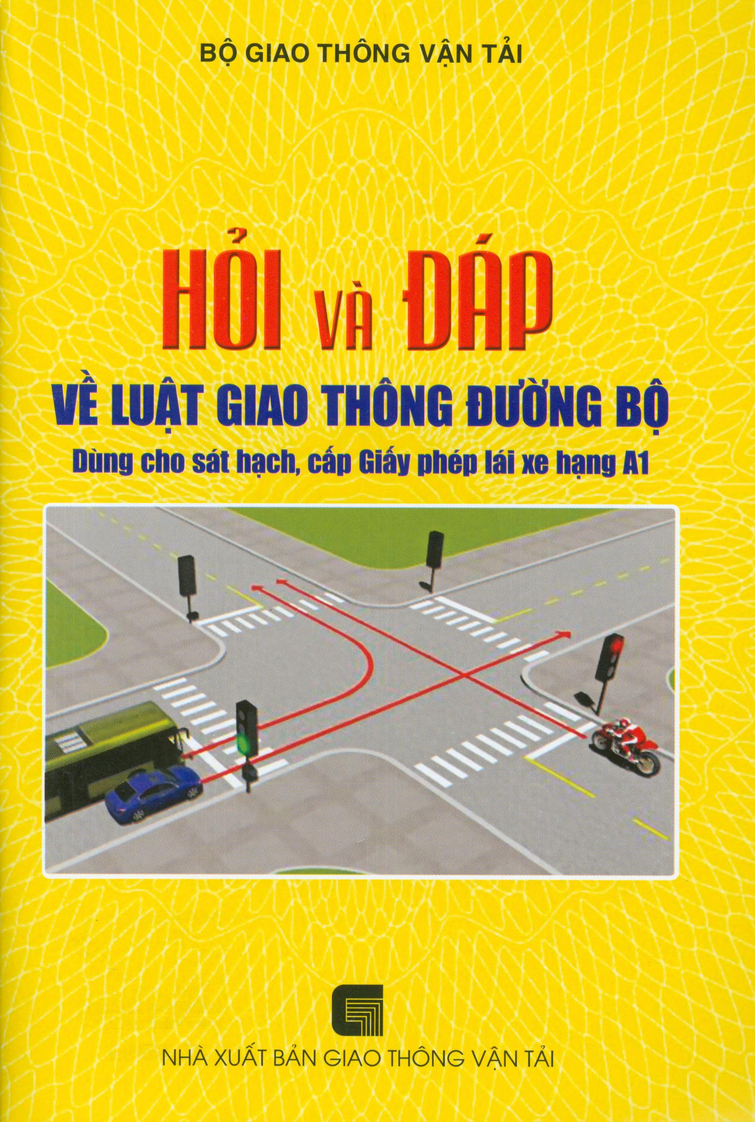 Hỏi và Đáp về luật giao thông đường bộ