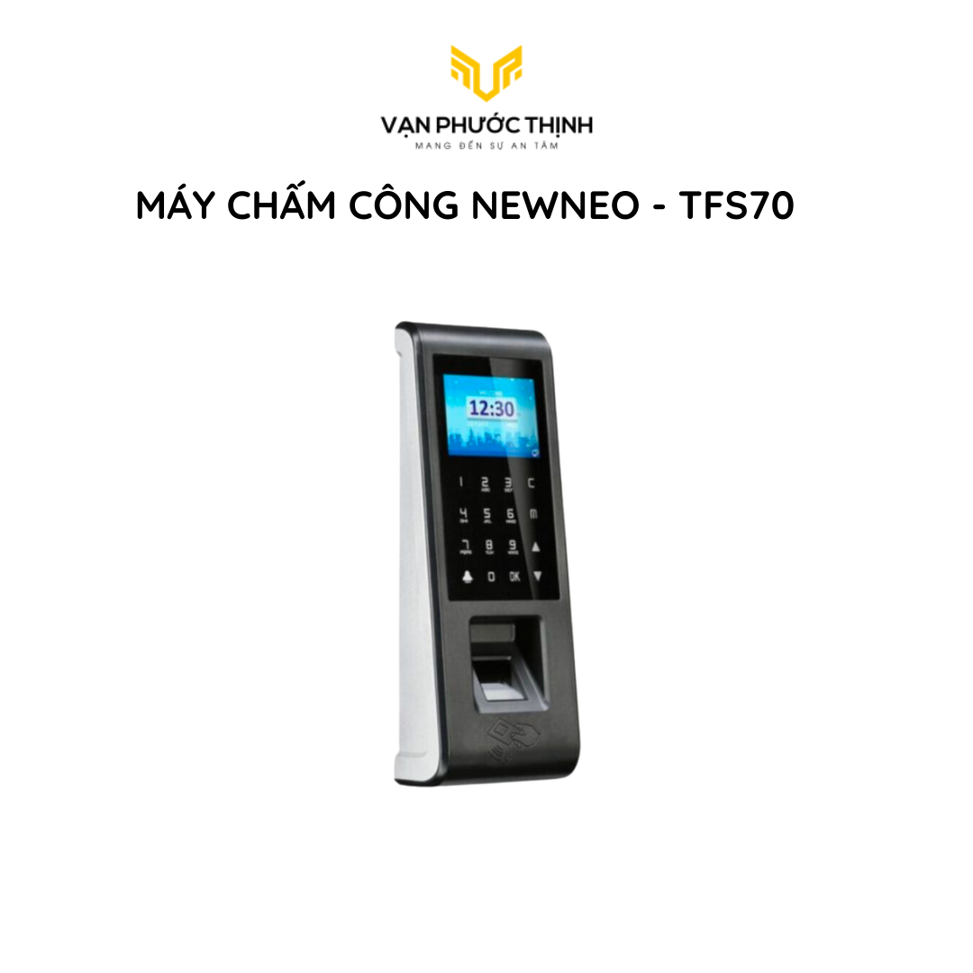 Máy chấm công NEWNEO - TFS70