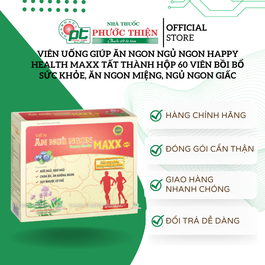 Viên uống giúp ăn ngon ngủ ngon Happy Health Maxx Tất Thành Hộp 60 viên bồi bổ sức khỏe, ăn ngon miệng, ngủ ngon giấc