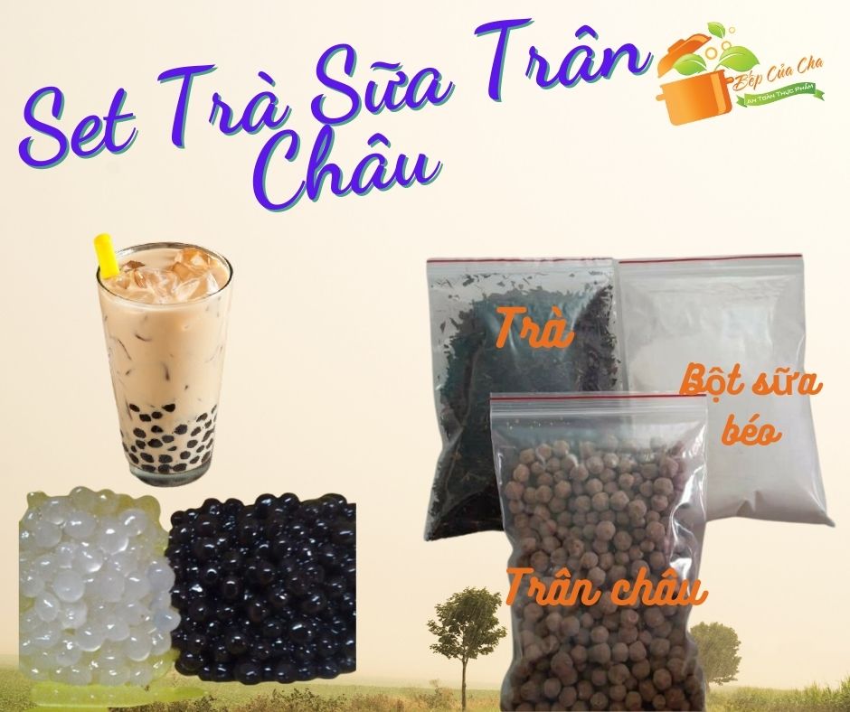 Set nguyên liệu trà sữa trân châu kèm công thức ngon như tiệm