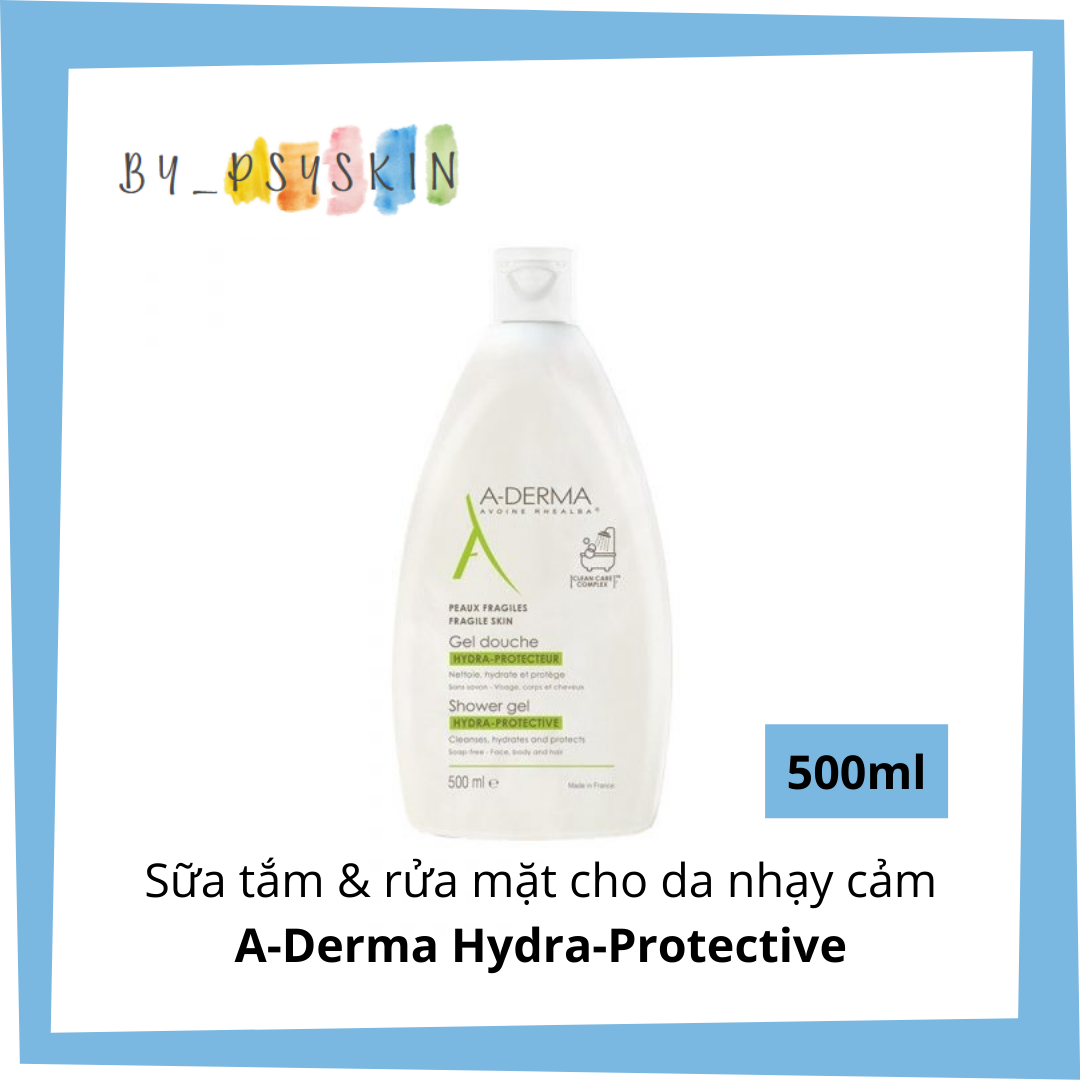 Sữa rửa mặt và tắm gội Aderma Gel Shower Hydra Protective cho da nhạy cảm 500ML
