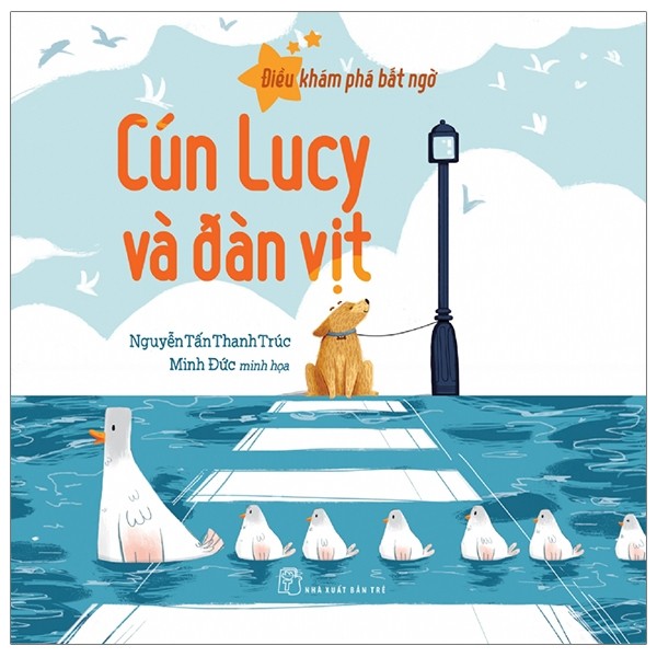 Điều khám phá bất ngờ - cún lucy và đàn vịt