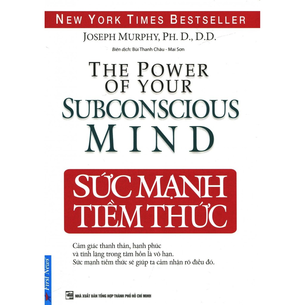 nguyetlinhbook - Sức Mạnh Tiềm Thức - NXB Tổng Hợp TP. HCM.