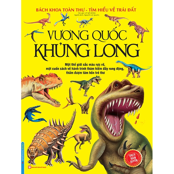 Bách khoa toàn thư tìm hiểu về trái đất - vương quốc khủng long