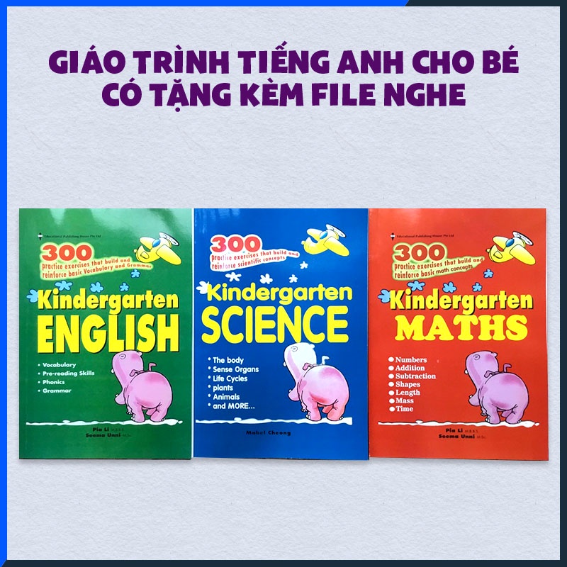 300 Kingdergarten Maths, Science, English tặng kèm file nghe