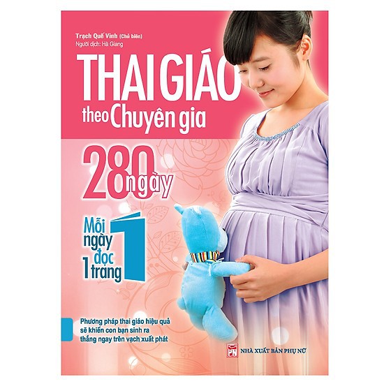 nguyetlinhbook Sách-Thai Giáo Theo Chuyên Gia -280 Ngày