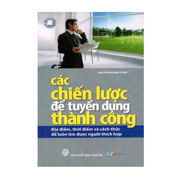 Sach - Các Chiến Lược Để Tuyển Dụng Thành Công - 8935072870324