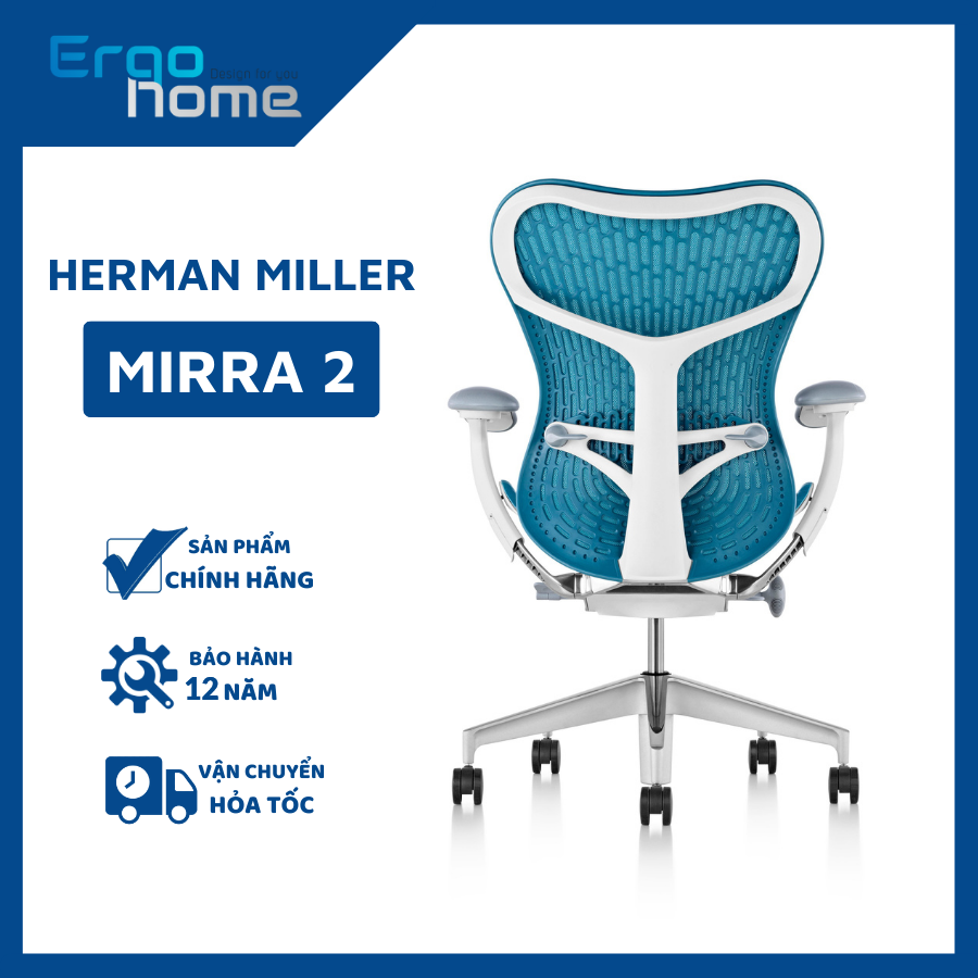 Ghế làm việc Herman Miller Mirra 2 công thái học, bảo hành 12 năm, thiết kế cao cấp, bảo vệ cột sống  - ERGOHOME