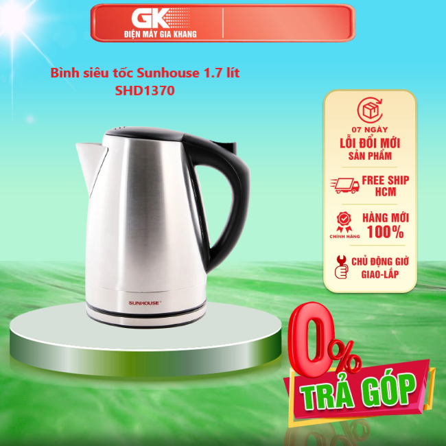 Bình siêu tốc sunhouse 1.7 lít shd1370 - giao toàn quốc - freeship hcm