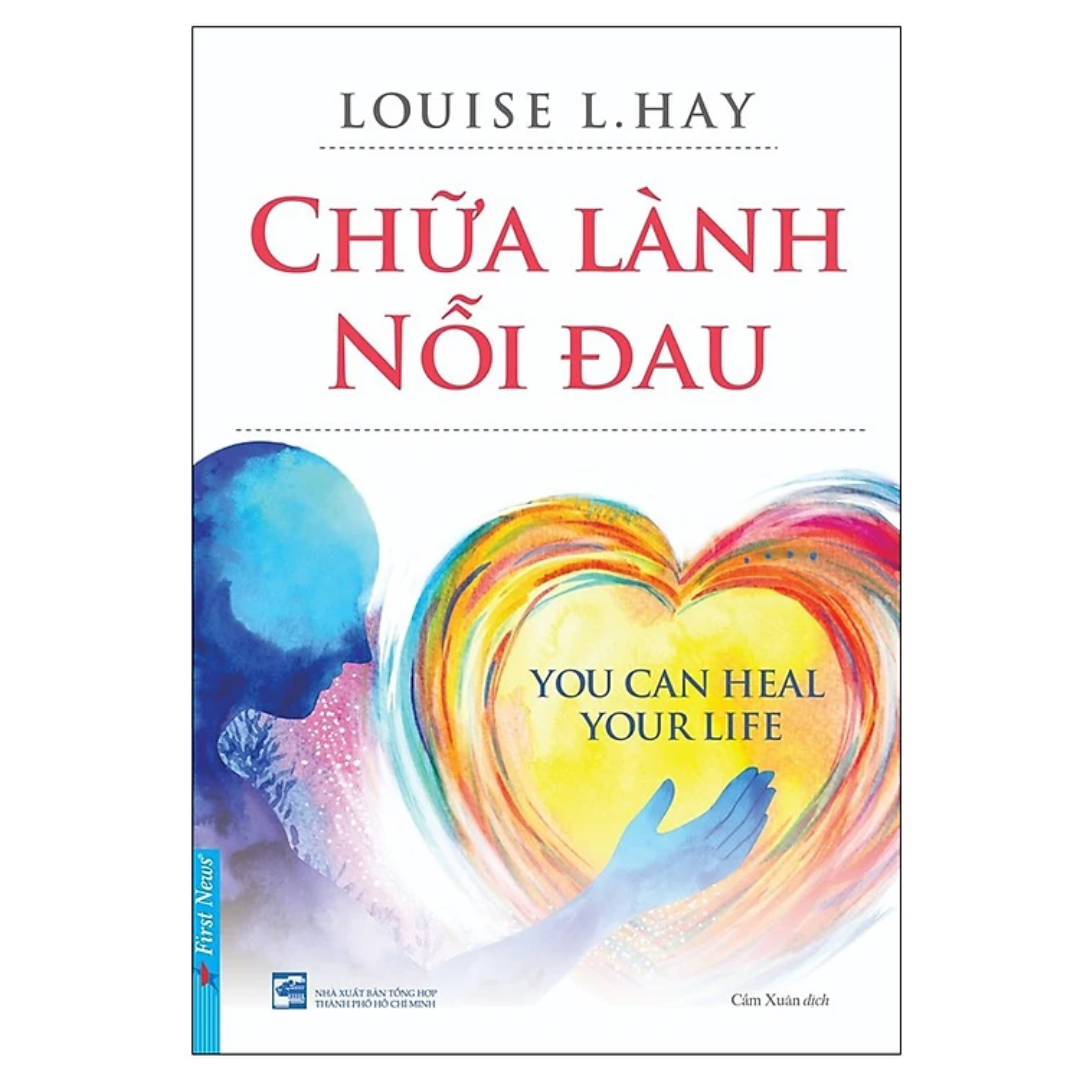 Sách - Chữa Lành Nỗi Đau Louise L. Hay