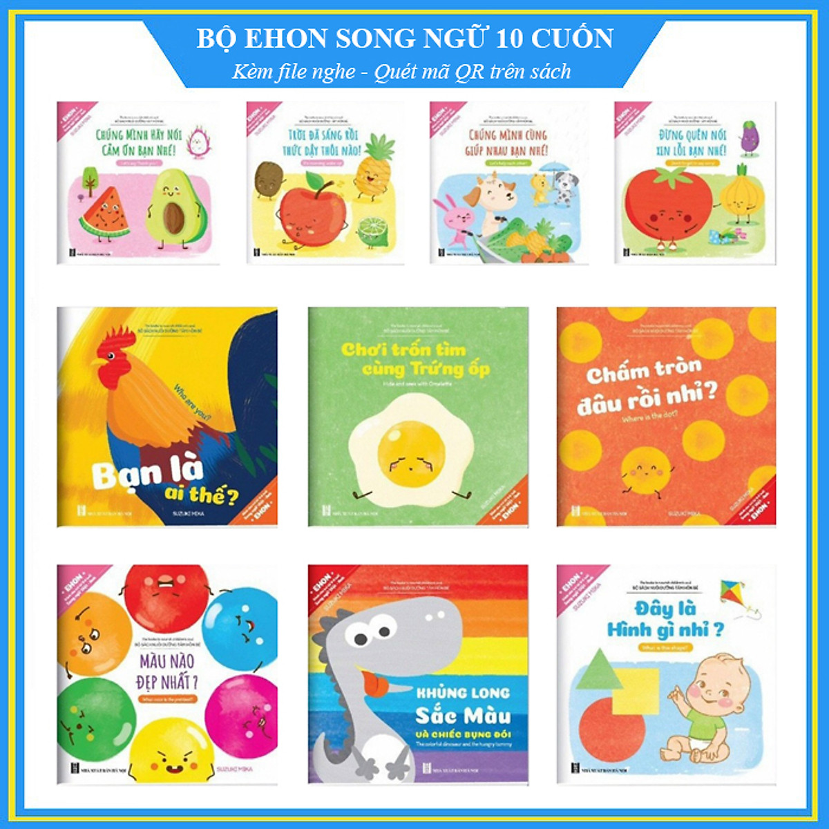 Sách ehon- song ngữ việt anh cho bé từ 0-6 tuổi bộ 10 cuốn- ehon nhật bản nuôi dưỡng tâm hồn bé