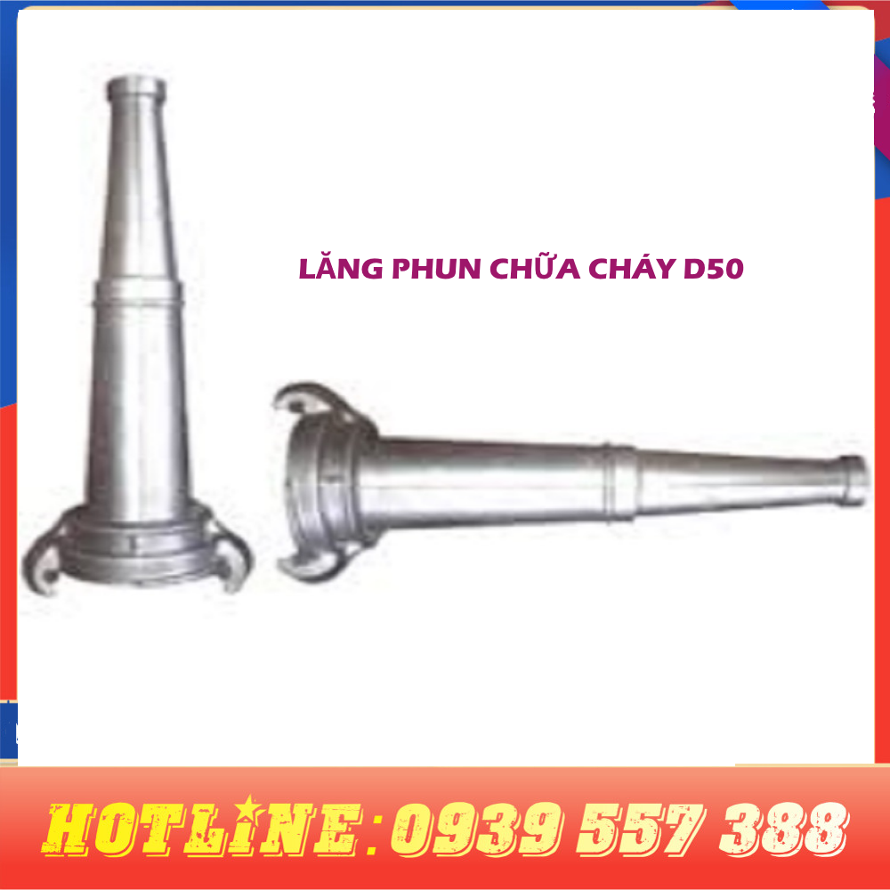 LĂNG PHUN CHỮA CHÁY D50