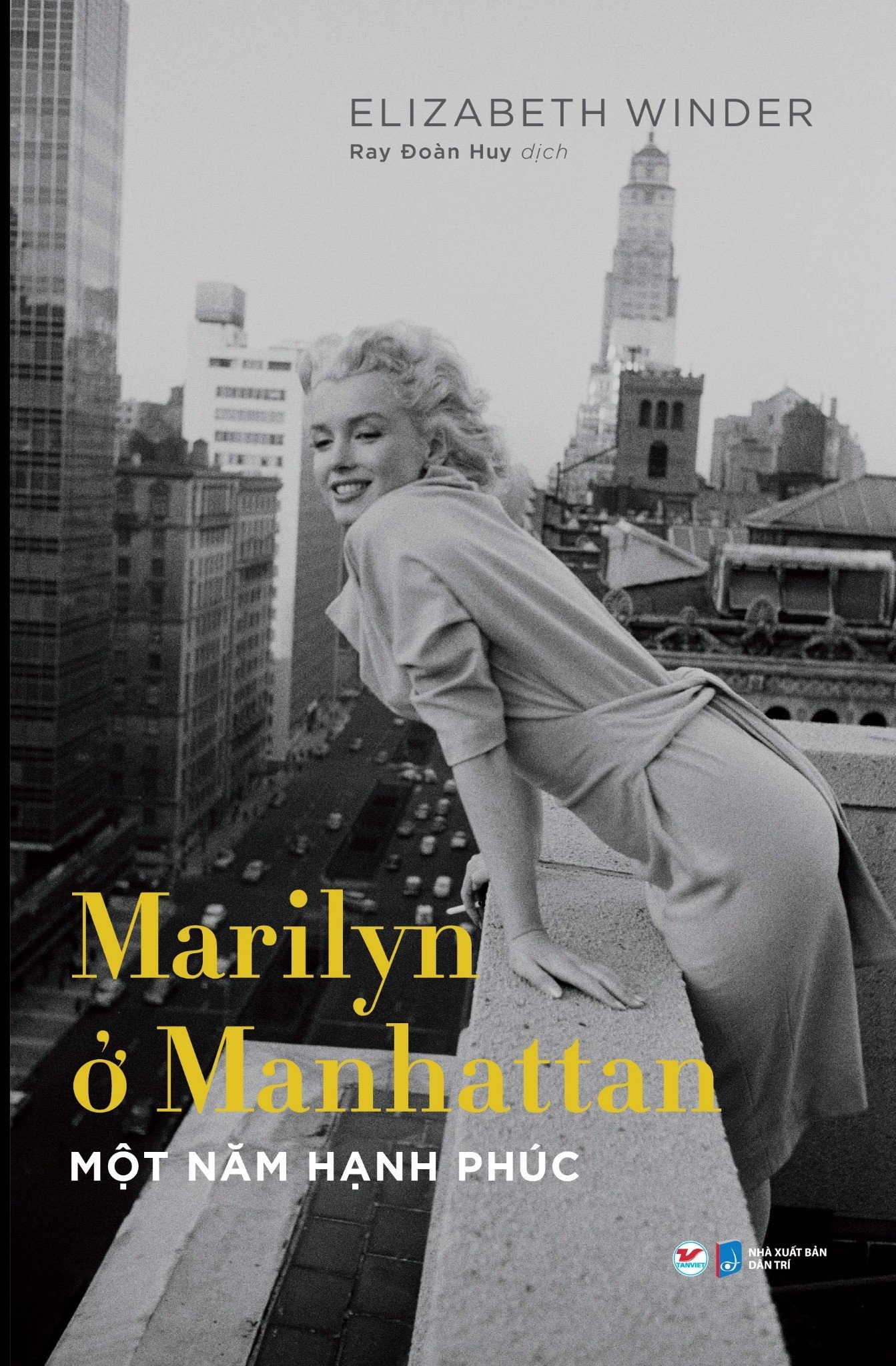 Fahasa - Marilyn Ở Manhattan - Một Năm Hạnh Phúc