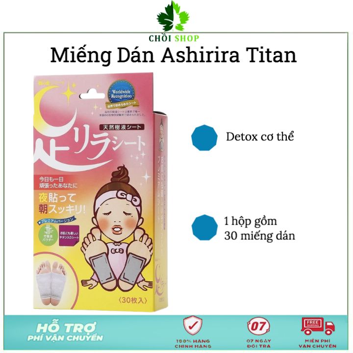 Dán thải độc chân Titan Ashirira Foot Relax Kinomegumi detox cơ thể Nhật Bản