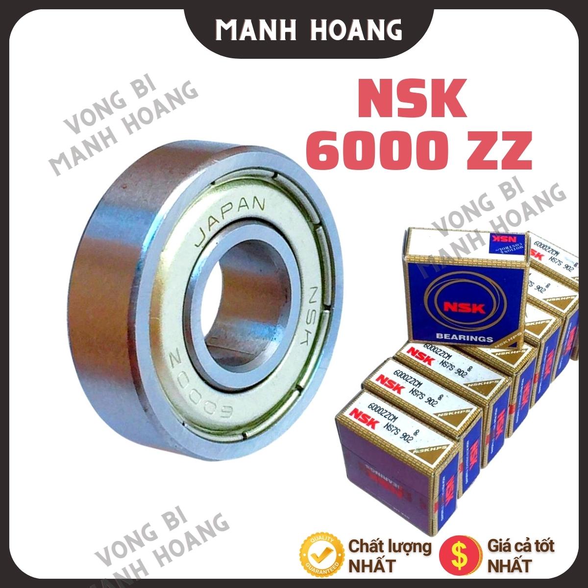 Vòng bi, bạc đạn 6000 zzcm nsk, chất lượng tốt, bền bỉ, êm ái.