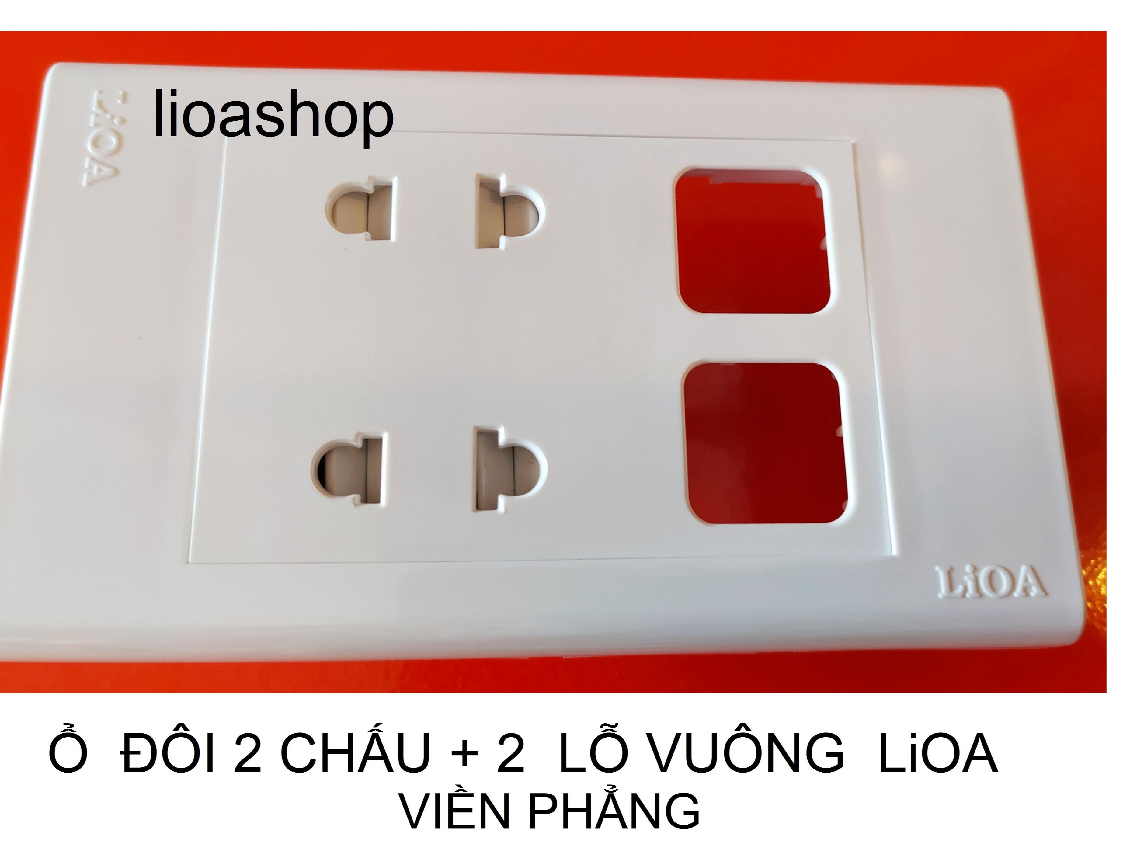 Ổ cắm đôi 2 chấu +2 lỗ vuông chữ nhật lioa.