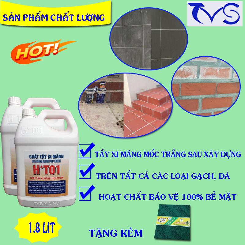 Chất Tẩy xi măng HT01 Đậm Đặc  1.8 Lít chuyên vệ sinh sau xây dựng (Tặng 1 Pét Chà)