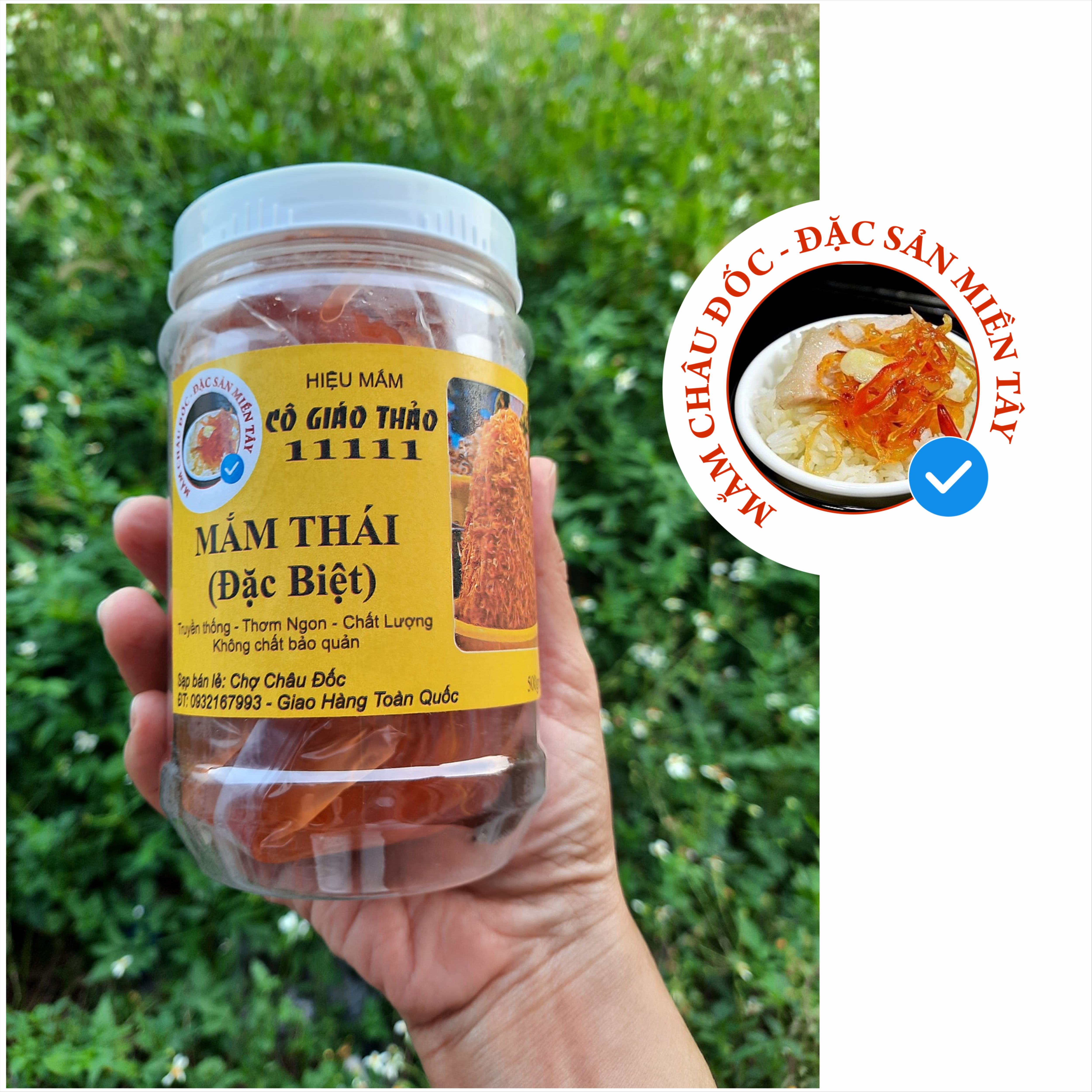 Mắm thái đặc biệt 500gram - hiệu mắm cô/bà giáo thảo 11111