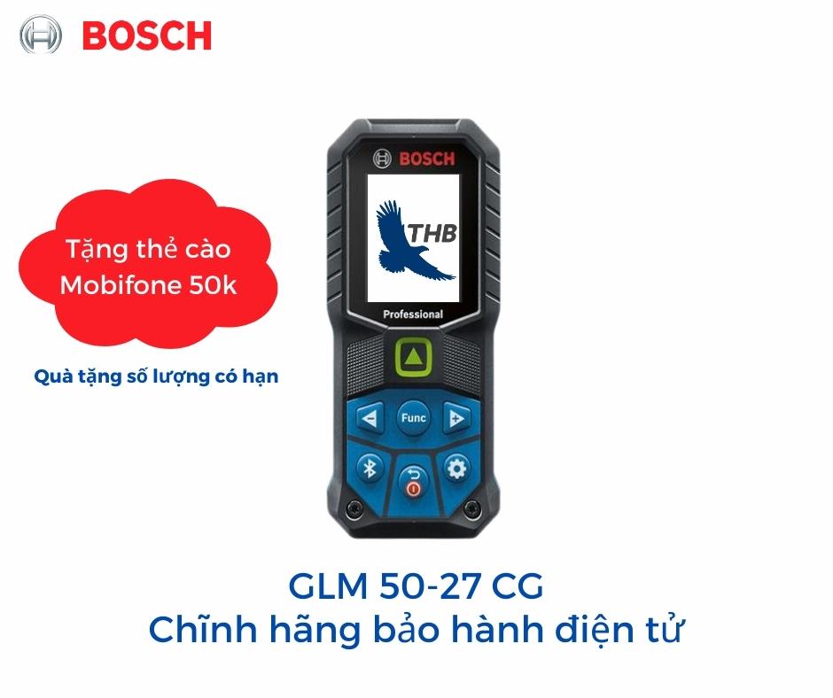 Máy đo khoảng cách bosch glm 50-27 cg tia xanh mới