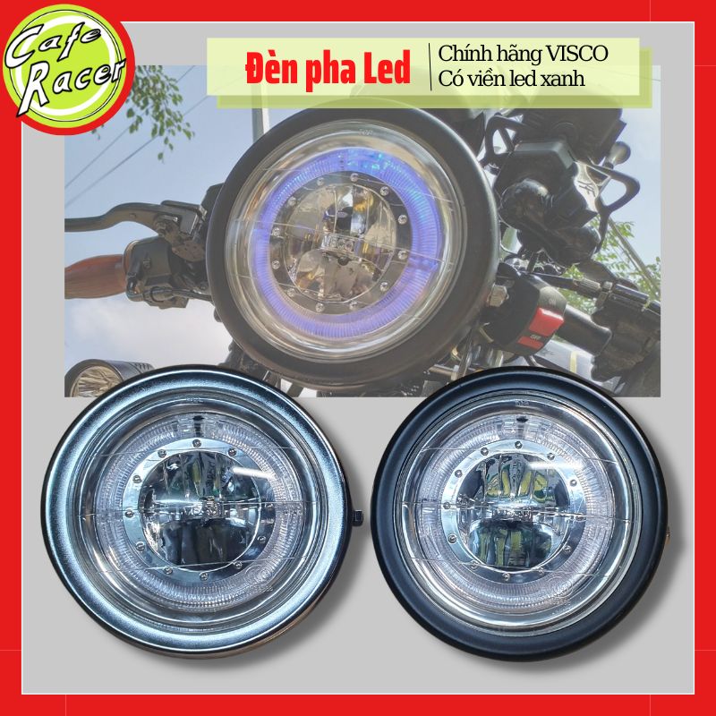 Đèn led pha xe máy có viền xanh chính hãng VISCO chuyên độ xe CAFE RACER Win GN125 CG125 GD110