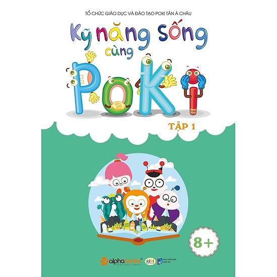 Kỹ năng sống cùng Poki - Tập 1
