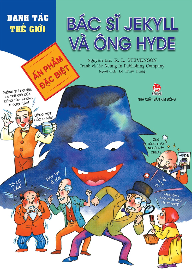 Kim Đồng - Danh tác thế giới - Bác sĩ Jekyll và ông Hyde