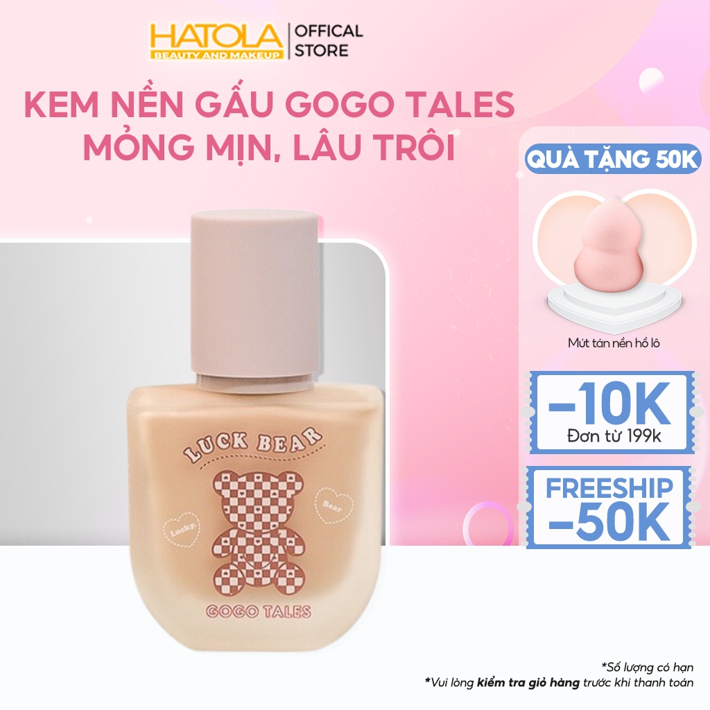 Kem nền gấu GOGO TALES mỏng nhẹ mịn màng tự nhiên kháng nước kiềm dầu makeup tự nhiên HATOLA