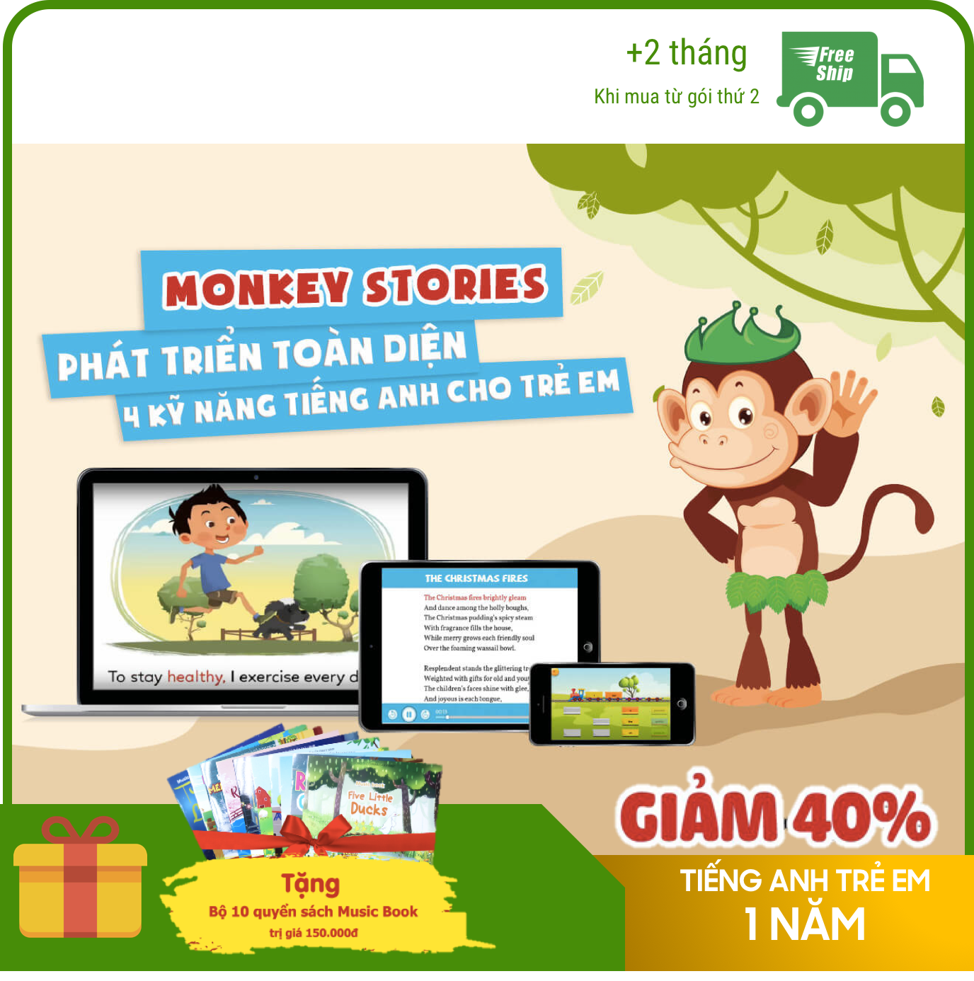 Monkey stories - Gói 1 năm – Chương trình học tiếng Anh bằng truyện tranh tương tác cho bé từ 2 đến 15 tuổi - Tặng 3 tháng sử dụng ứng dụng Toán Monkey Math
