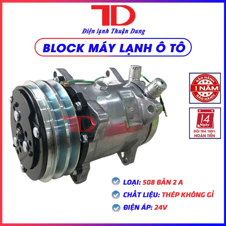 Block lạnh Ô Tô Sanden 508 bản 2A 24V dây đồng, Lốc nén ô tô, Lốc lạnh 508 - Điện lạnh Thuận Dung