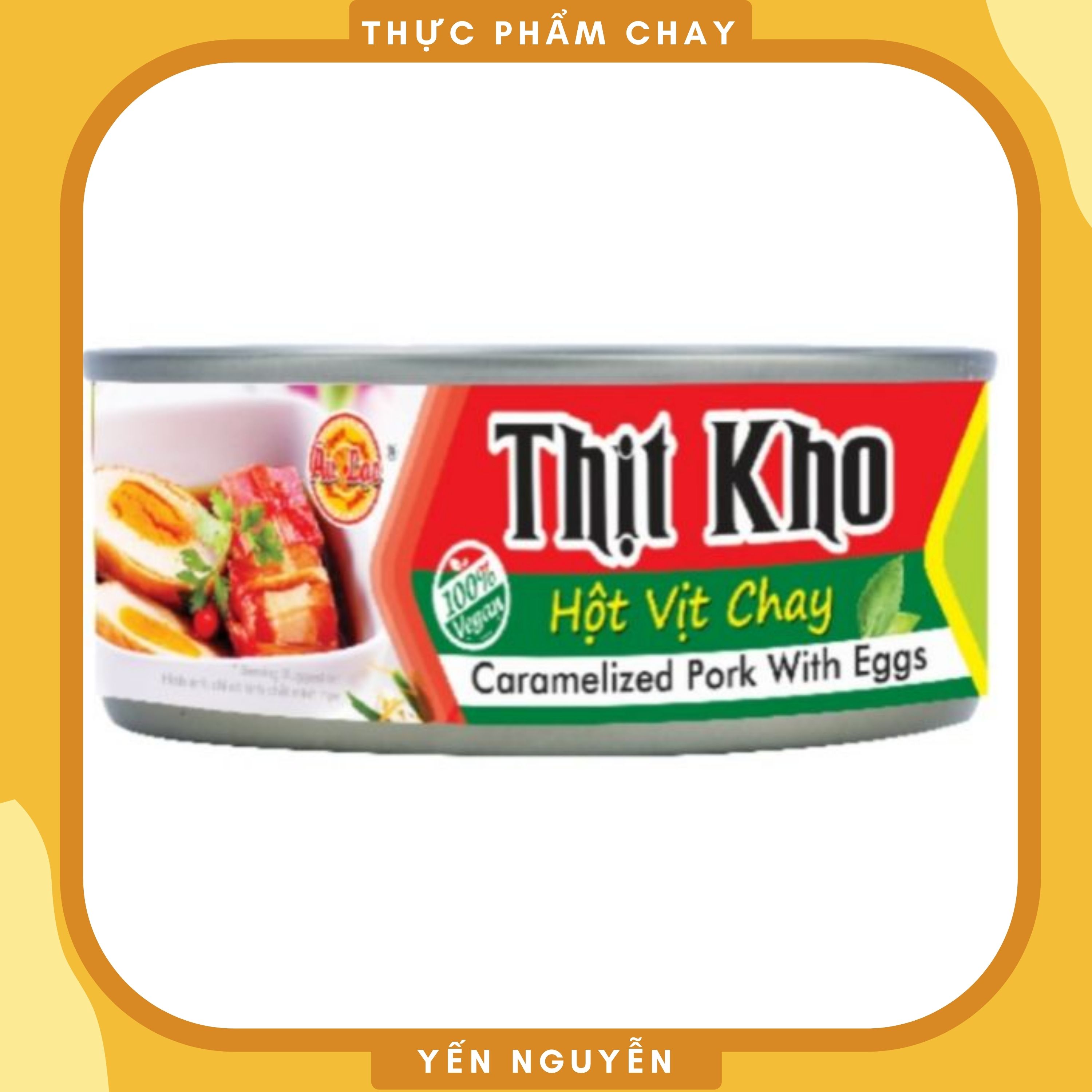 Thịt kho Hột Vịt (Thịt kho tàu) Chay Âu Lạc Hộp 150g - Mang lại bữa ăn thanh đạm, dùng với cơm/bún - Thực Phẩm Chay Yến Nguyễn