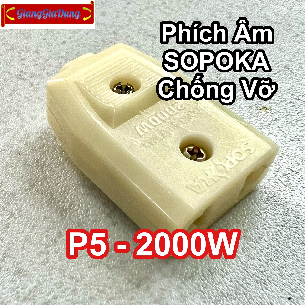 Phích Cái - Phích Âm Cắm Điện SOPOKA P5 Chống Vỡ Chịu Tải 2000W