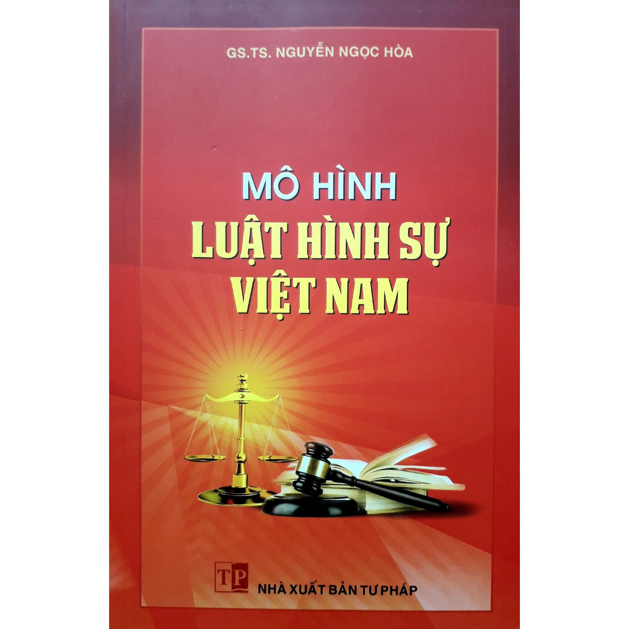 Mô hình luật Hình Sự Việt Nam