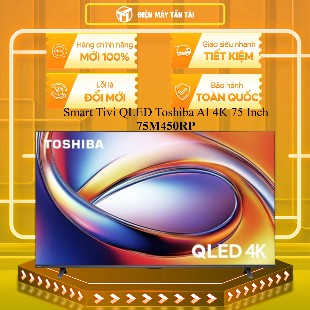 Smart Qled Tv Toshiba Ai 4K 75 Inch 75M450Rp - Genuine Warranty - Free Delivery to Hcm