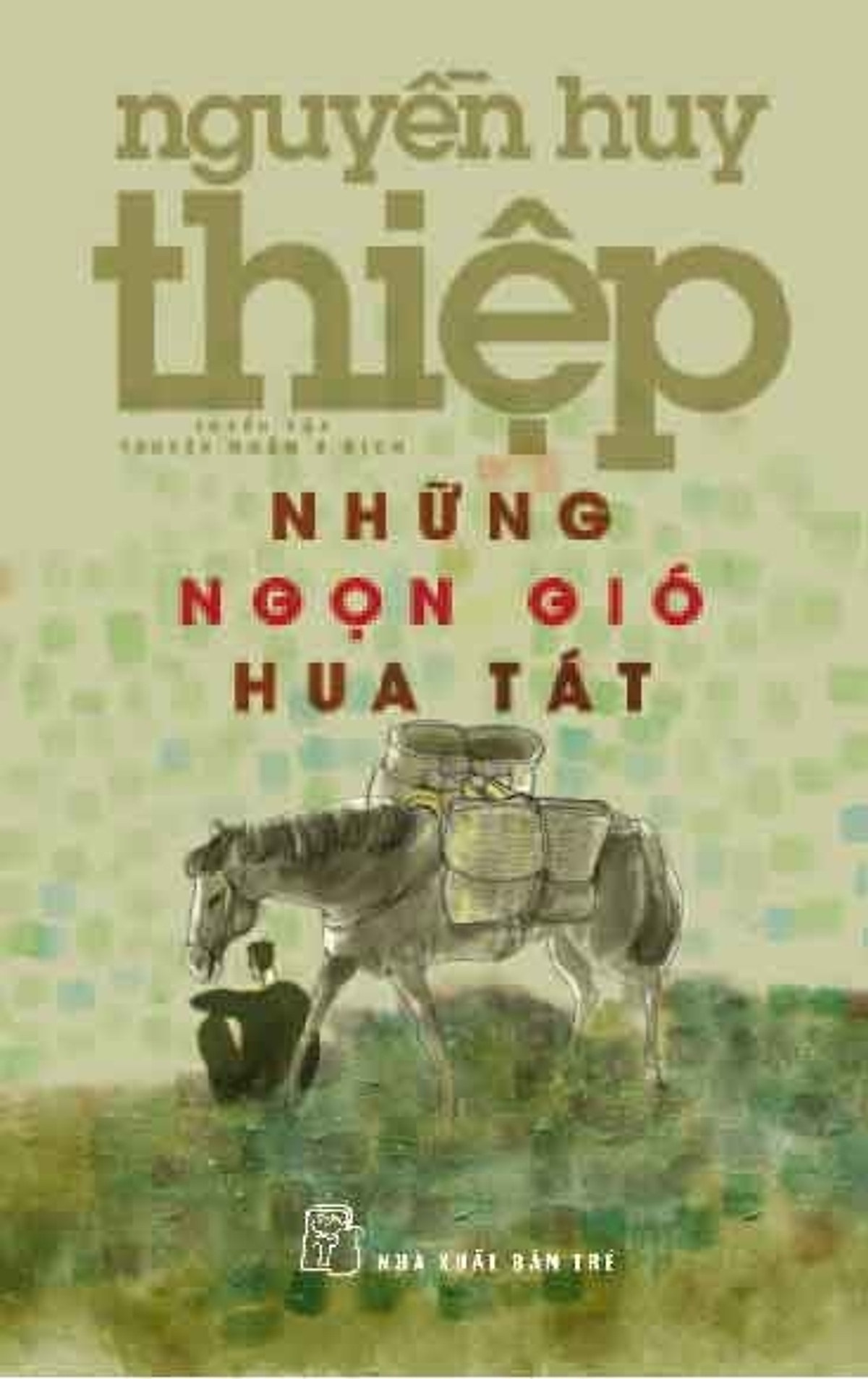 Nguyetlinhbook - Những Ngọn Gió Hua Tát.