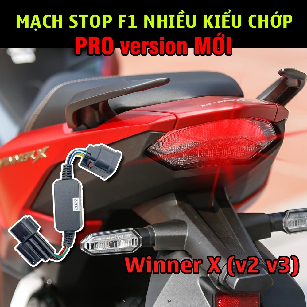 Mạch Nháy Đèn Hậu Winner X Kiểu STOP F1