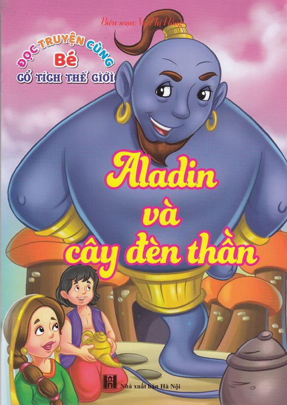 Đọc truyện cùng bé cổ tích thế giới - aladin và cây đèn thần