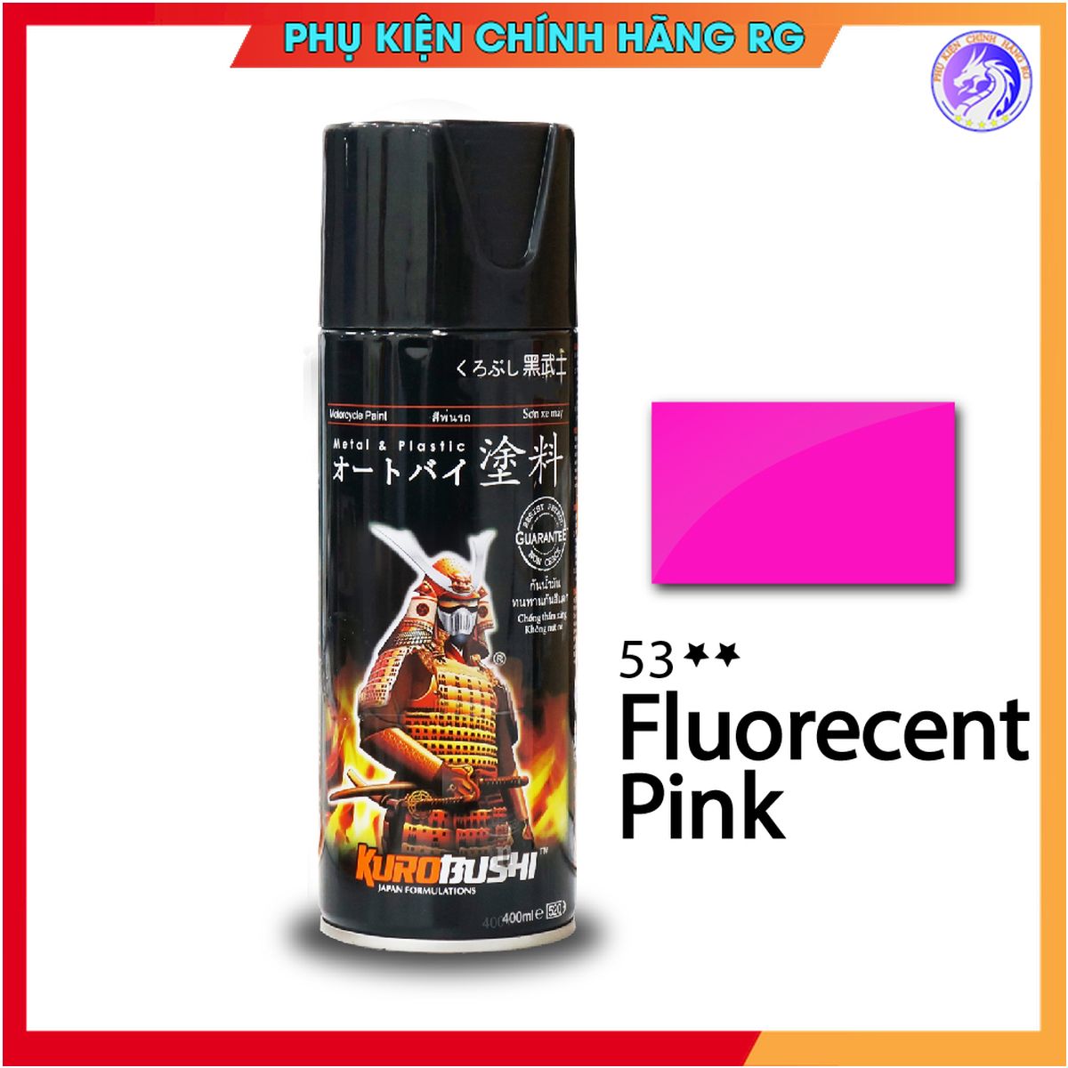 Sơn Xịt Samurai Màu Hồng Huỳnh Quang Mã 53 sơn trên nền màu trắng huỳnh quang
