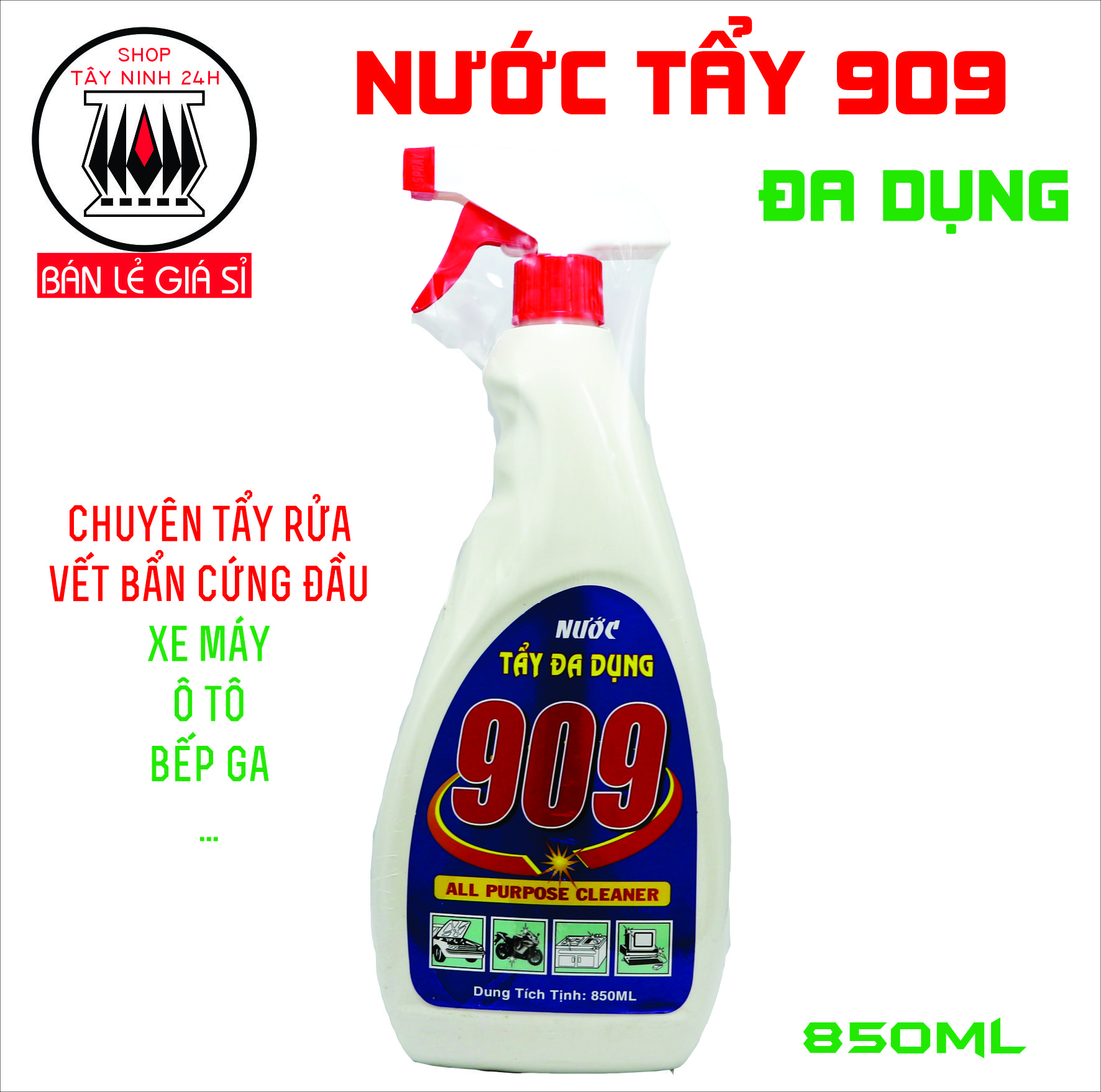 Nước tẩy đa dụng 909 làm sạch mọi chất bẩn