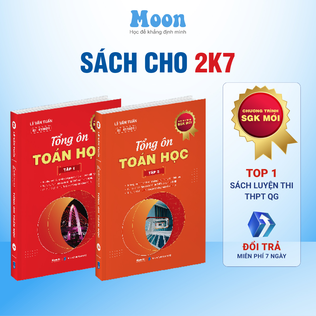 Sách ID Tổng Ôn Toán Học Lớp 12 Chương trình mới - Dành cho 2k7 Luyện thi THPT và Đánh giá năng lực (ĐGNL) 2025 Moonbook