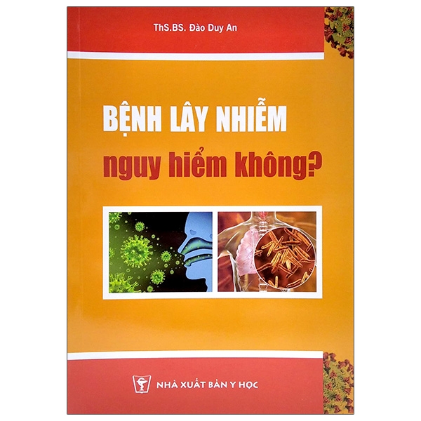 Fahasa - Bệnh Lây Nhiễm Nguy Hiểm Không?