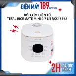 Nồi cơm điện tử Tefal Rice Mate Mini 0.7L RK515168 - Công nghệ AI tự động điều chỉnh thời gian, nhiệt độ phù hợp với từng loại gạo - Hàng chính hãng, bảo hành 24 Tháng - Hỏa tốc 2H HCM