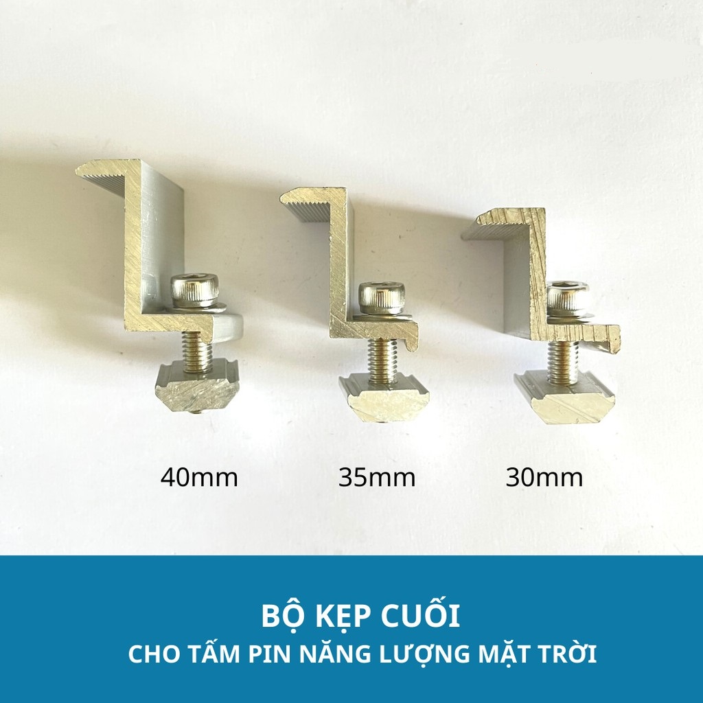 Kẹp biên nhôm 30mm, 35mm vs 40mm chuyên dụng cho điện mặt trời