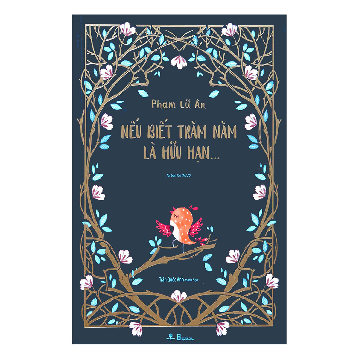 Nếu biết trăm năm là hữu hạn