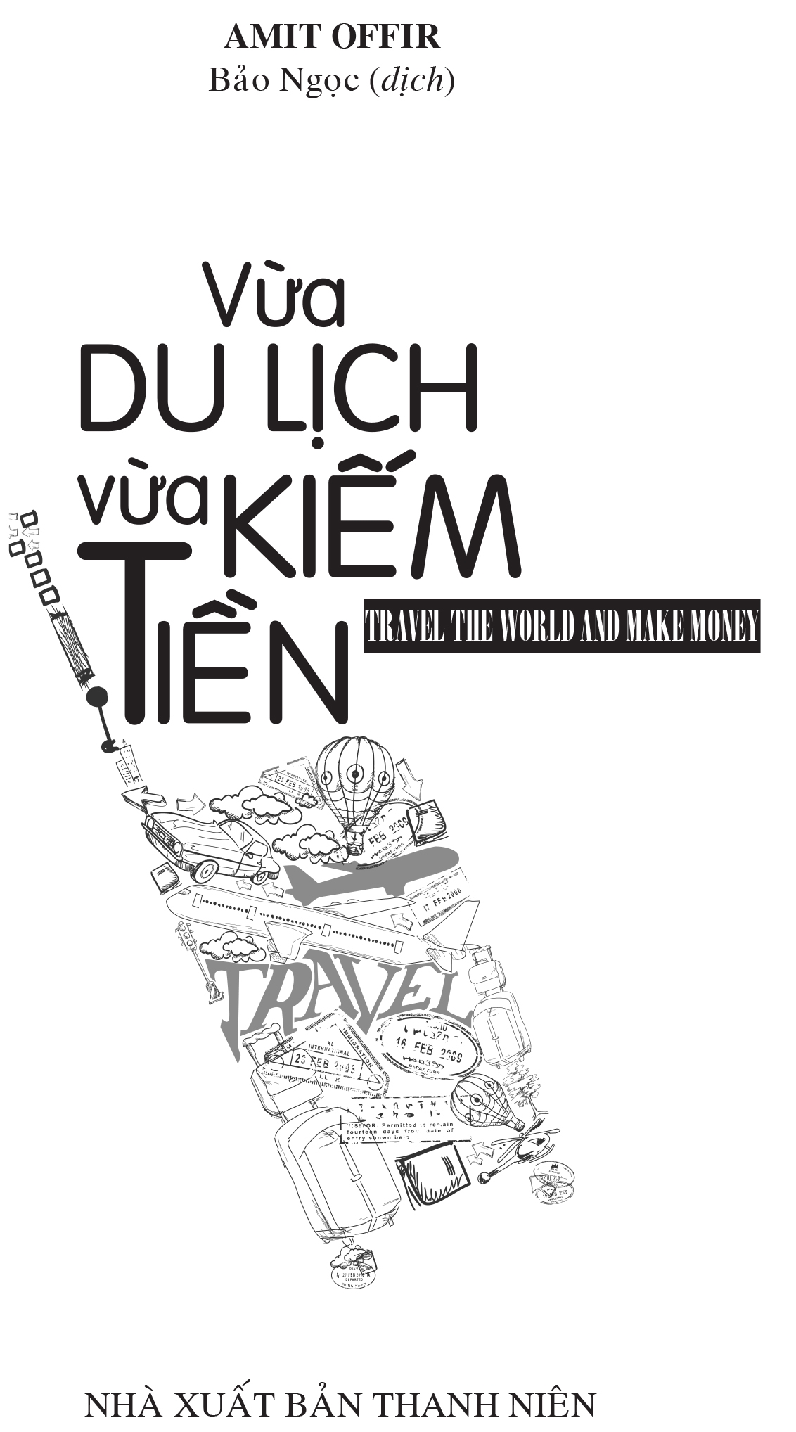 Fahasa - Vừa Du Lịch Vừa Kiếm Tiền