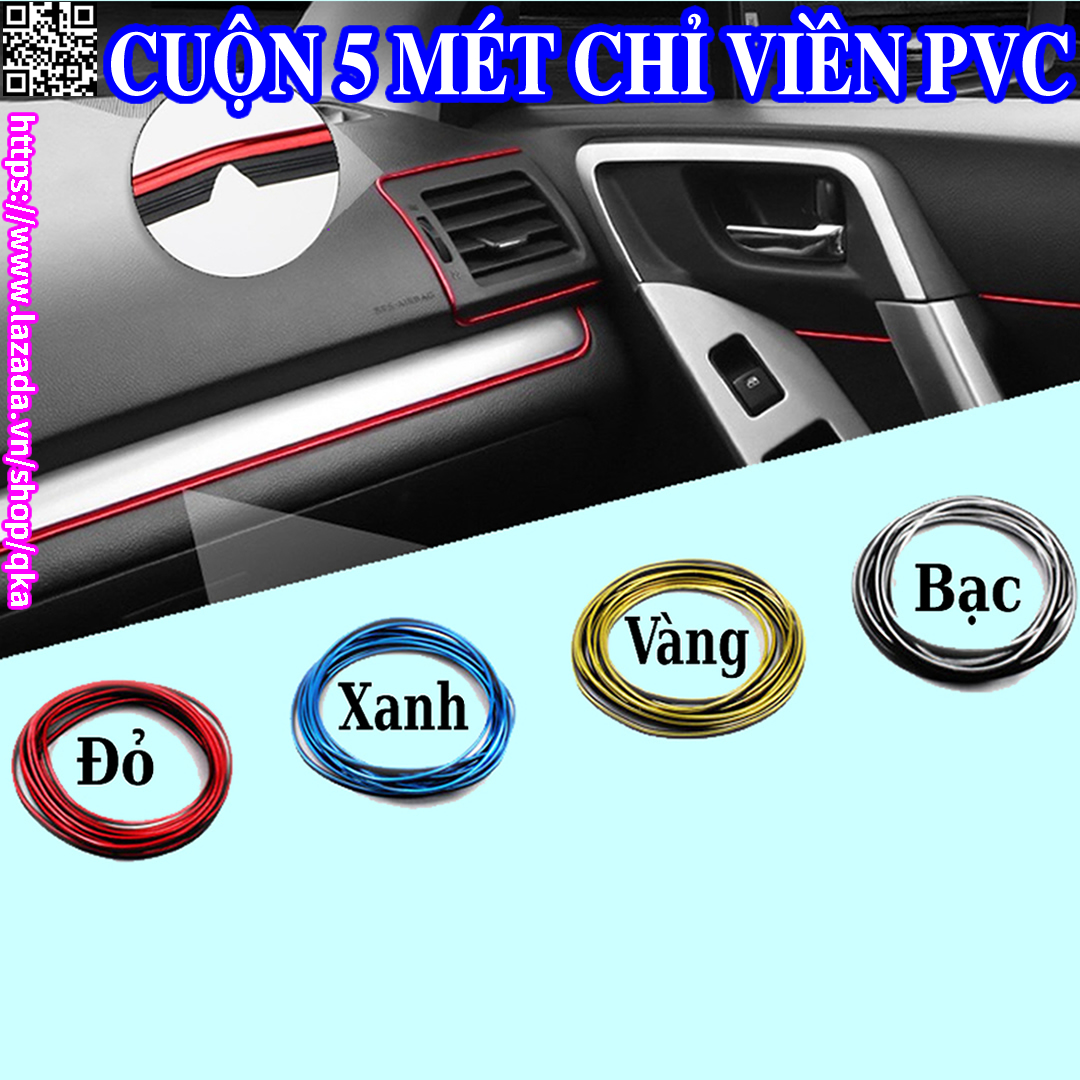 Cuộn 5 mét chỉ viền trang trí ô tô tạo điểm nhất cho nội thất xe