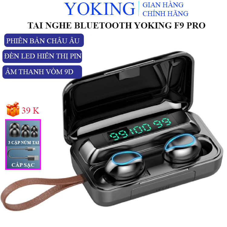Tai nghe bluetooth Yoking F9 Pro, tai phone không dây nghe nhạc chống ồn nhét tai chất lượng cao